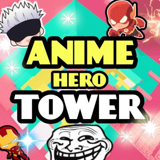 Anime Hero Tower